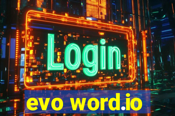 evo word.io